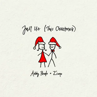 Just Us (This Christmas) by Z'cano