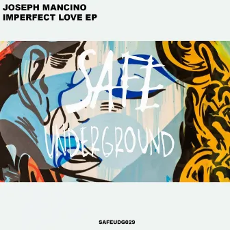 Imperfect Love EP by Joseph Mancino