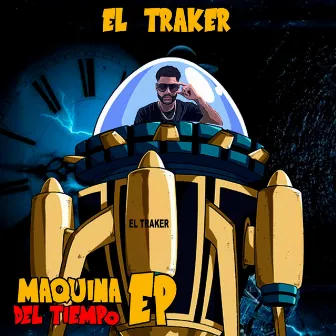 Maquina Del Tiempo by Trak3r