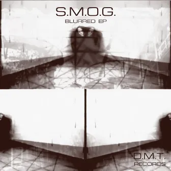 Blurred Ep by S.M.O.G.