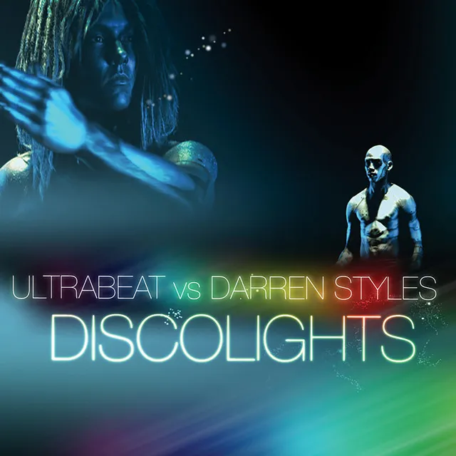 Discolights (Ultrabeat Vs. Darren Styles)