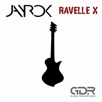 Ravelle X by JayroK