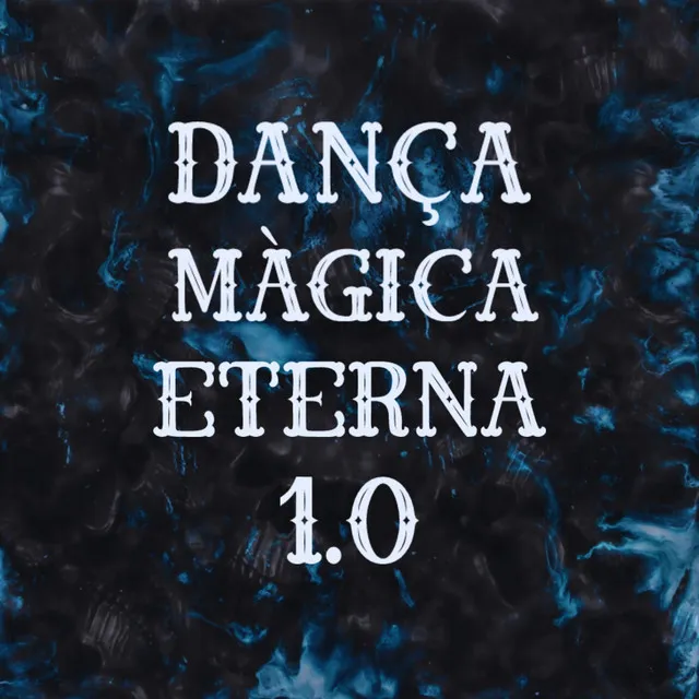 Dança Mágica Eterna 1.0