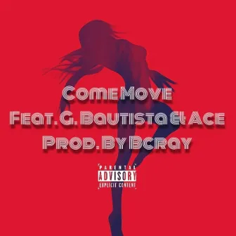 Come Move by Bcray