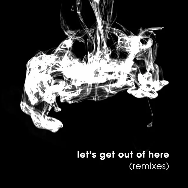 Let's Get out of Here - Macs Cortella Remix