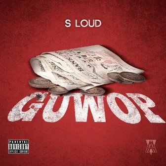 Guwop by S Loud