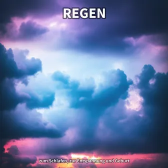 #1 Regen zum Schlafen, zur Entspannung und Geburt by Meeresgeräusche