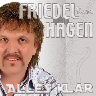 Alles Klar by Friedel Von Hagen