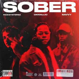 SOBER by DXNXILLIO