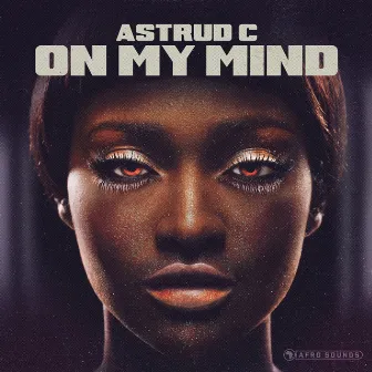 On My Mind by Astrud C