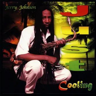 Just Cooling by Jerry Johnson