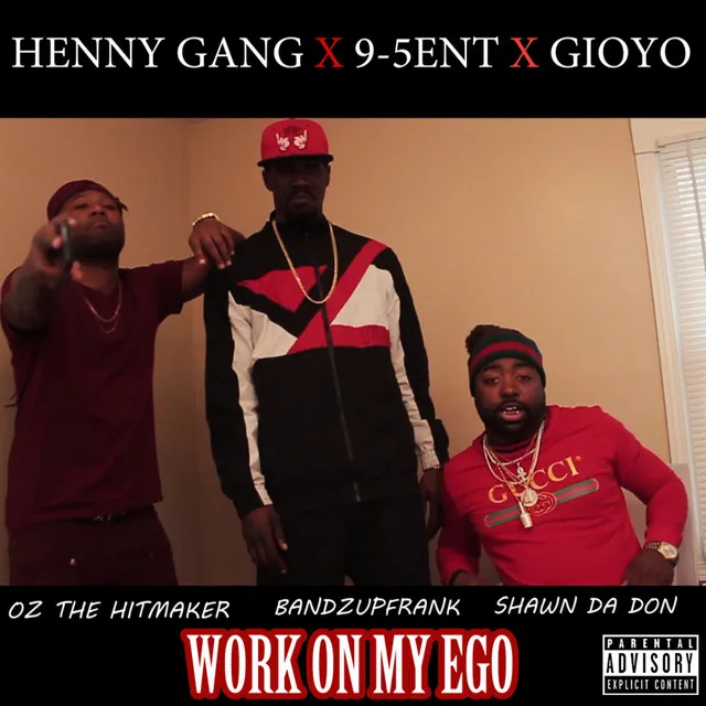 Work on My Ego (feat. O.Z. the Hitmaker & Bandzupfrank)