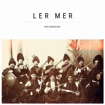 Ler Mer by Apo Sahagian