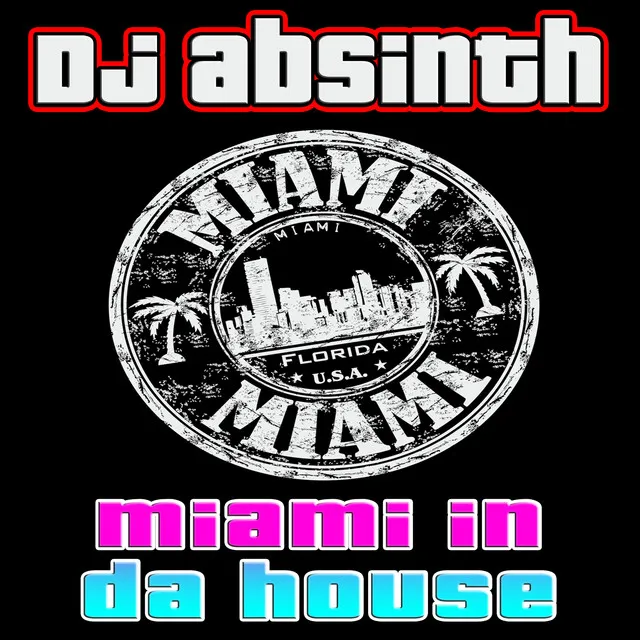 Miami In Da House - Radio Edit