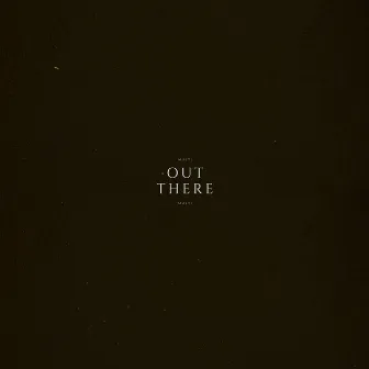 Out There by Multi