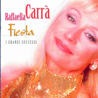 Fiesta by Raffaella Carrà