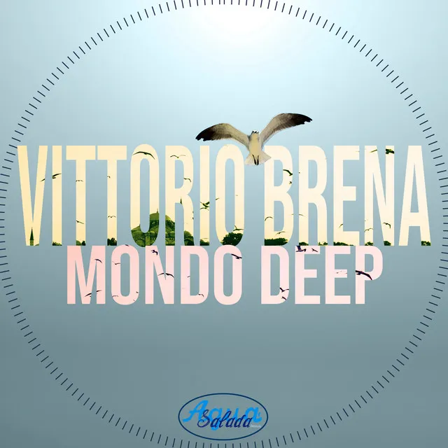 Mondo Deep - Gabriele Congedo Remix