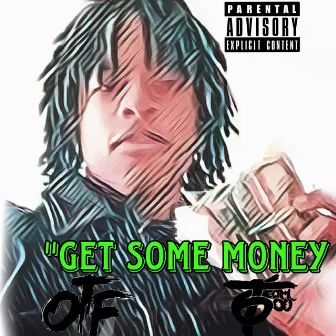 Get Some Money by La Capone