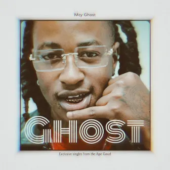 Ghost Singles by Mcy Ghost