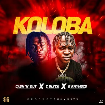 Koloba by Cash'N'Out