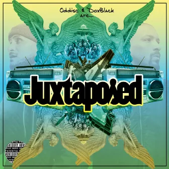 Juxtaposed by Dox Black