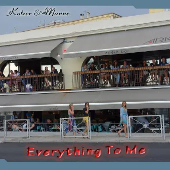 Everything to Me by Manne