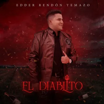 El Diablito by Edder Rendon Temazo