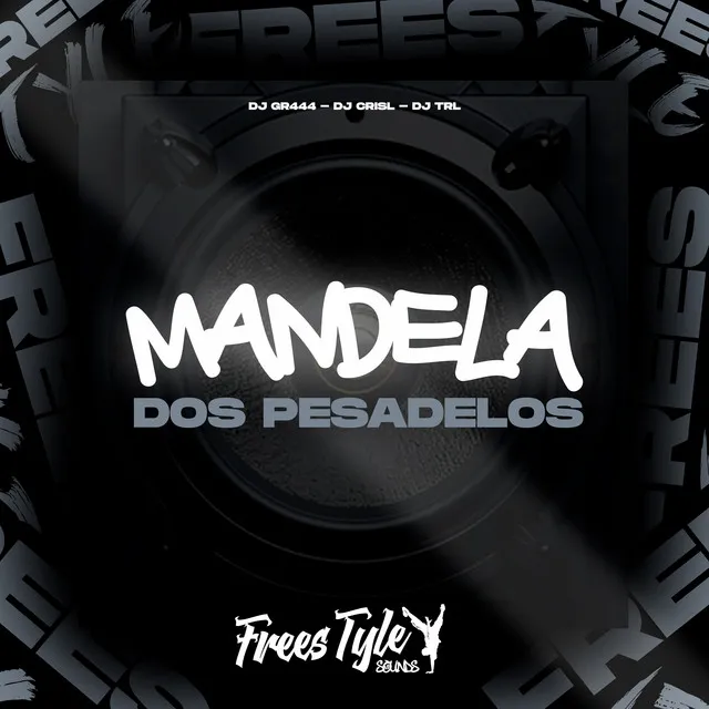 Mandela Dos Pesadelos