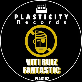 Fantastic by Viti Ruiz DJ