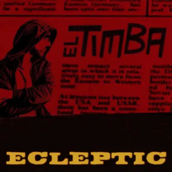 Ecleptic by El Timba