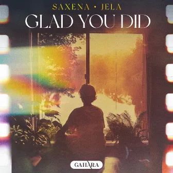 Glad You Did by JeLa