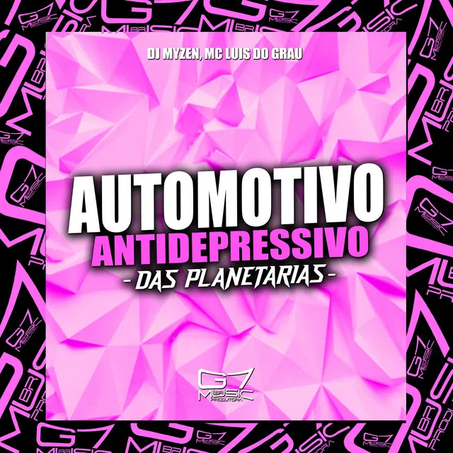 Automotivo Antidepressivo das Planetarias