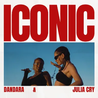 ICONIC by Julia Cry