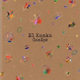 CanEpé by El Kanka