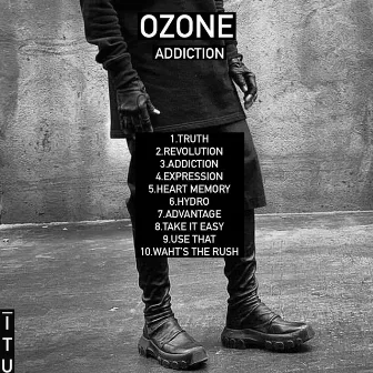 Addiction by Ozone