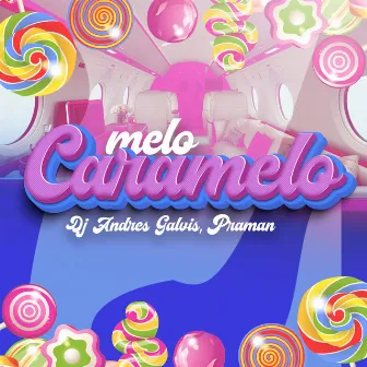 Melo Caramelo by PRAMAN