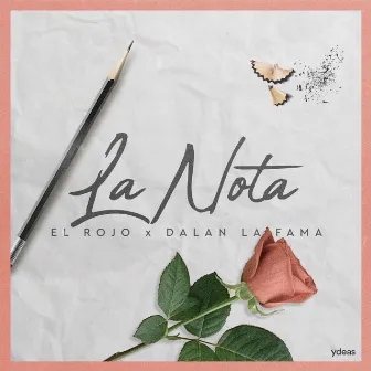 La Nota by Dalan La Fama