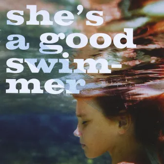 She's a Good Swimmer by Charlie Straight