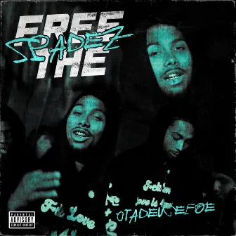 Free Tha Spadez by OTADueceFoe