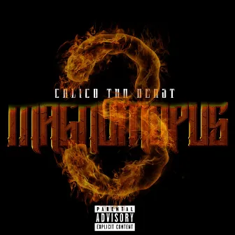 Magnum Opus 3 by Calico tha Beast