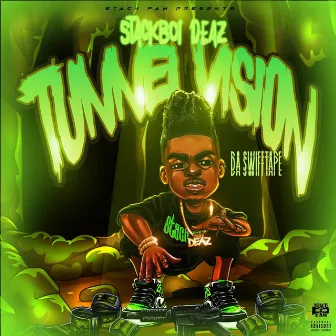 Tunnel Vision by StackBoi Deaz