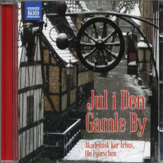 Jul i Den Gamle By (Christmas in the Old Town) by Ole Faurschou