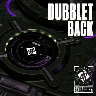 Back by DubbleT