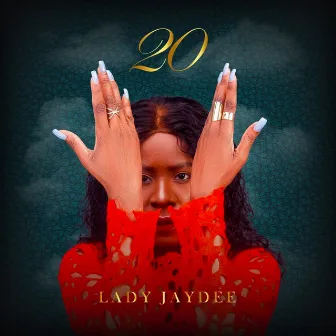 20 by Lady Jaydee