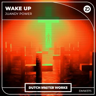 Wake Up by Juandy Power