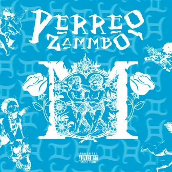 PERREO ZAMMBO by Mdeem