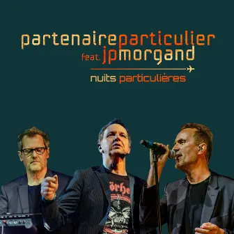 Nuits particulières by Partenaire Particulier