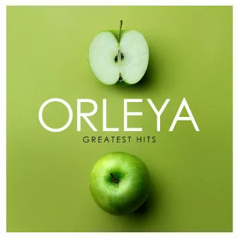 Greatest Hits by Orleya