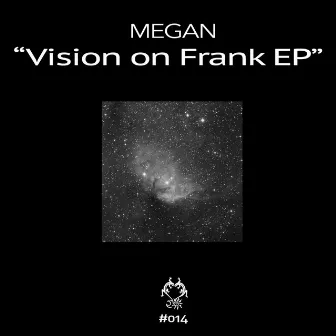 Vision On Frank Ep by Megan