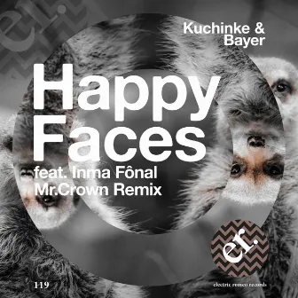 Happy Faces (Mr Crown Remix) by Bayer